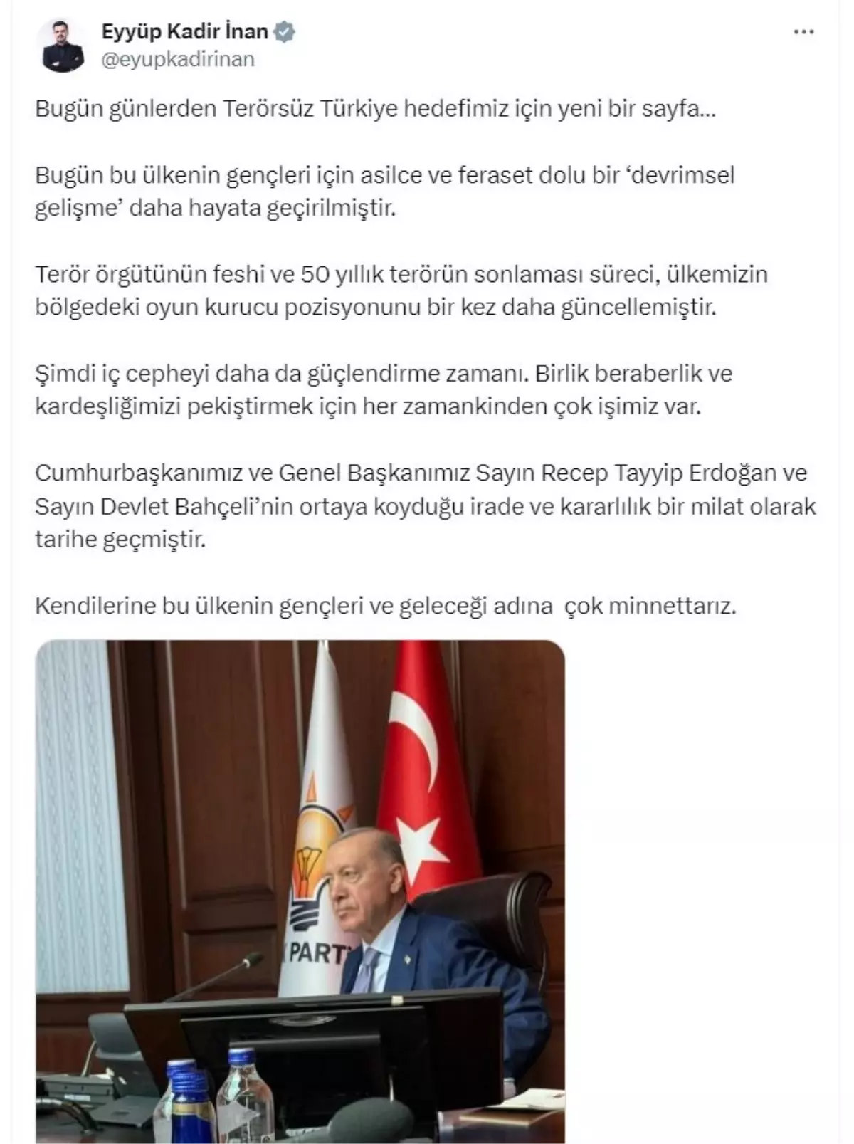 AK Partili İnan: Terör örgütünün feshi ülkemizin oyun kurucu pozisyonunu güncelledi