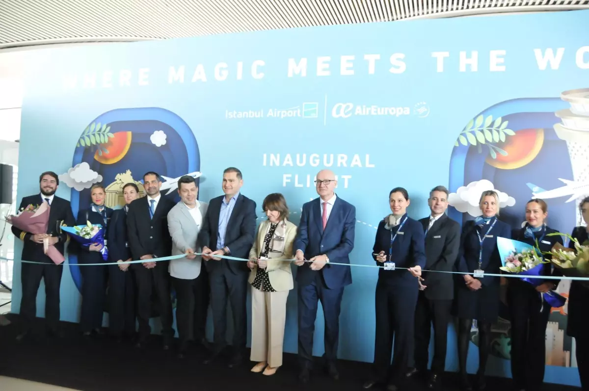 Air Europa İstanbul Havalimanı'na Seferlere Başladı