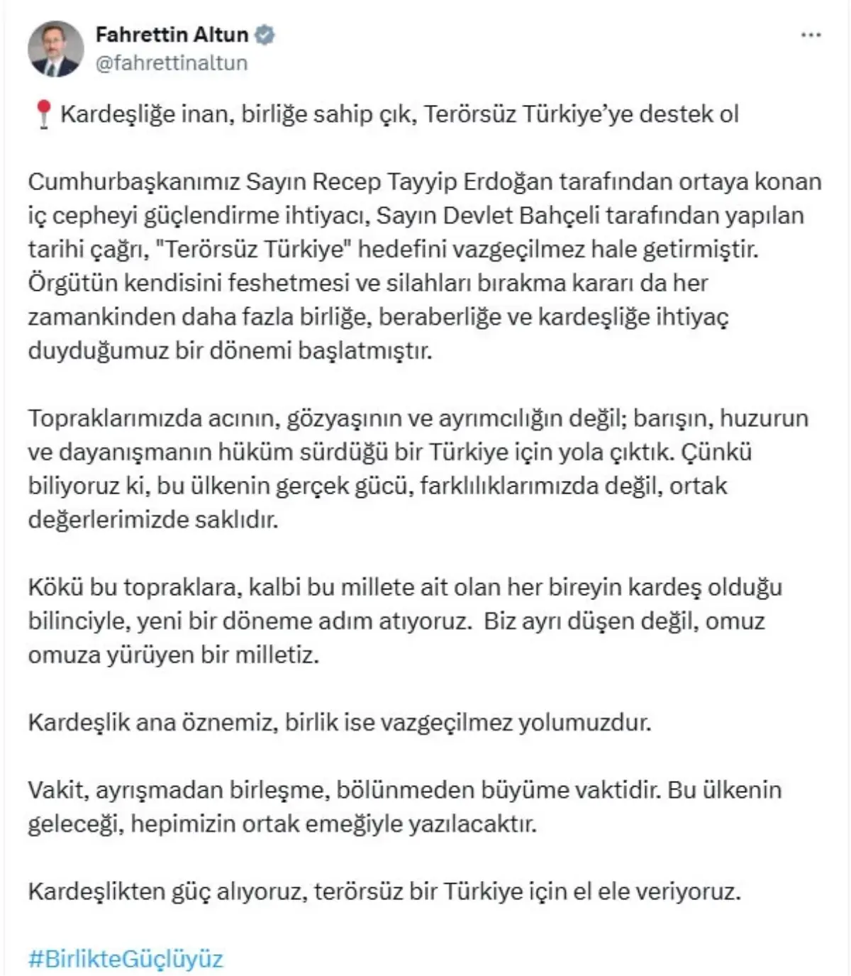 İletişim Başkanı Fahrettin Altun: 'Topraklarımızda barışın, huzurun ve dayanışmanın hüküm sürdüğü bir Türkiye için yola çıktık'