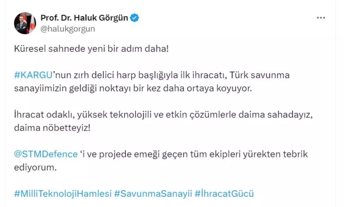 Savunma Sanayi Başkanı Görgün: Kargu'nun İhracatı Önemli Bir Başarı