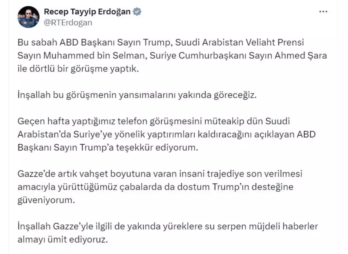 'GAZZE'YLE İLGİLİ MÜJDELİ HABERLER ALMAYI ÜMİT EDİYORUZ'