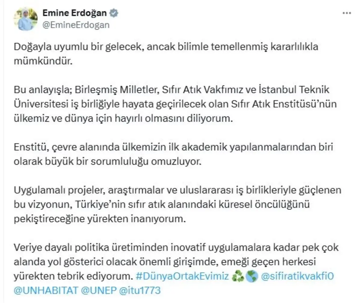 Emine Erdoğan'dan Sıfır Atık Enstitüsü paylaşımı