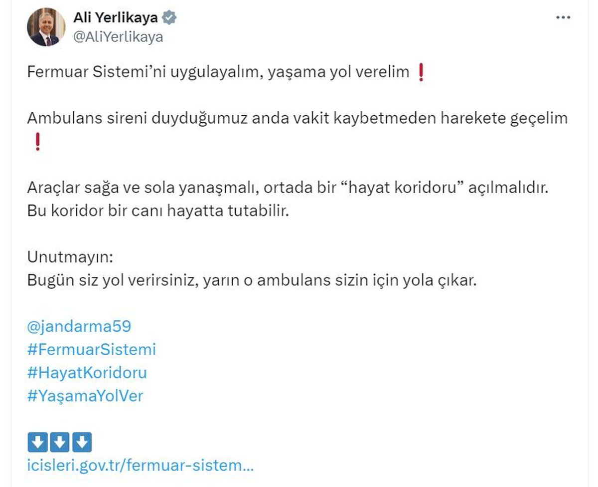Bakan Yerlikaya'dan Fermuar Sistemi Uygulaması Çağrısı