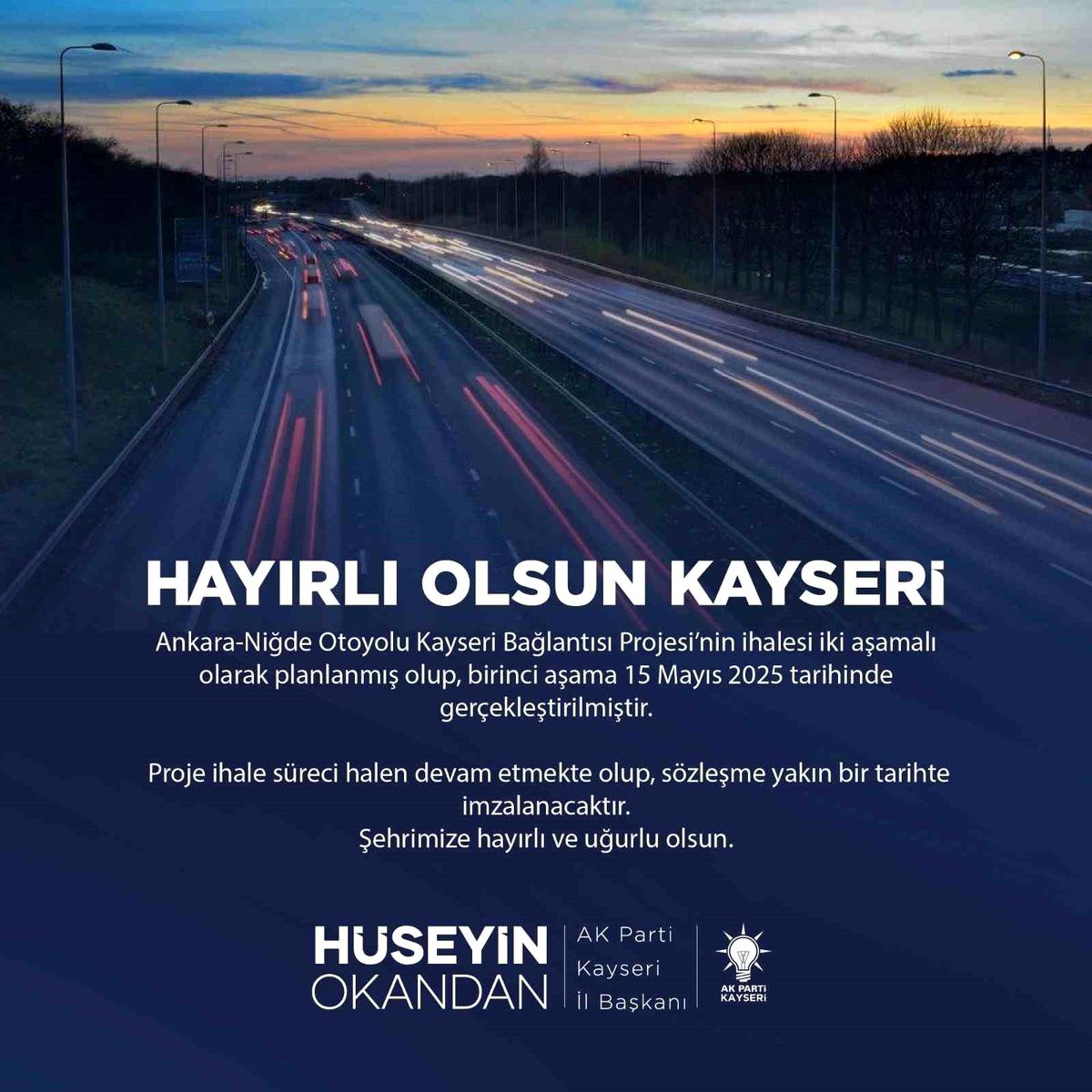 Ankara-Niğde Otoyolu Kayseri Bağlantısı İçin İlk İhale Yapıldı
