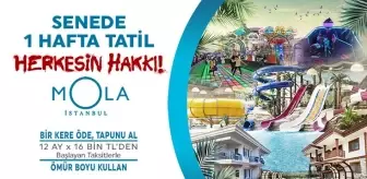 Mola İstanbul'da Açılşa Özel Devremülk Kampanyası!