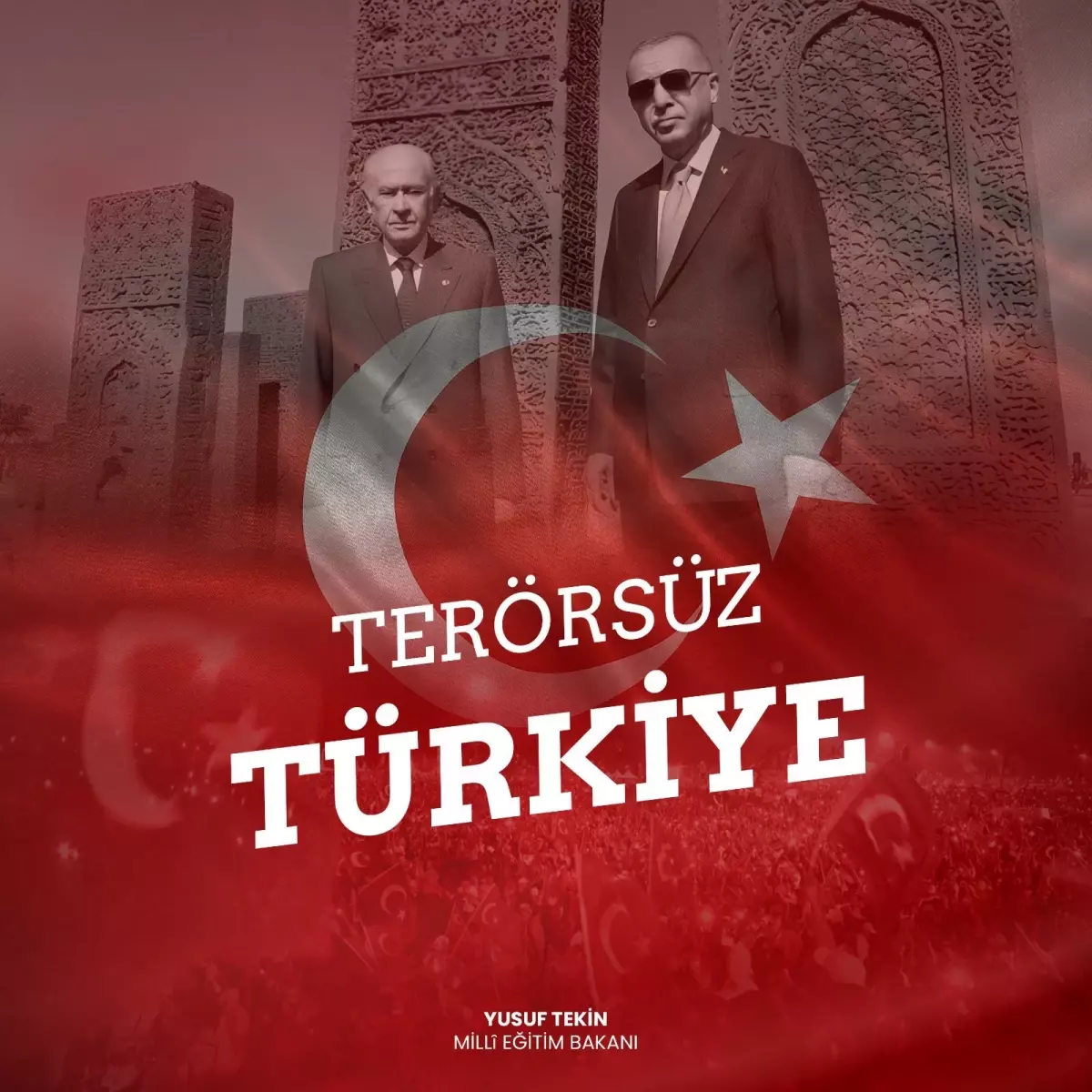 Milli Eğitim Bakanı Yusuf Tekin'den 'Terörsüz Türkiye' Açıklaması
