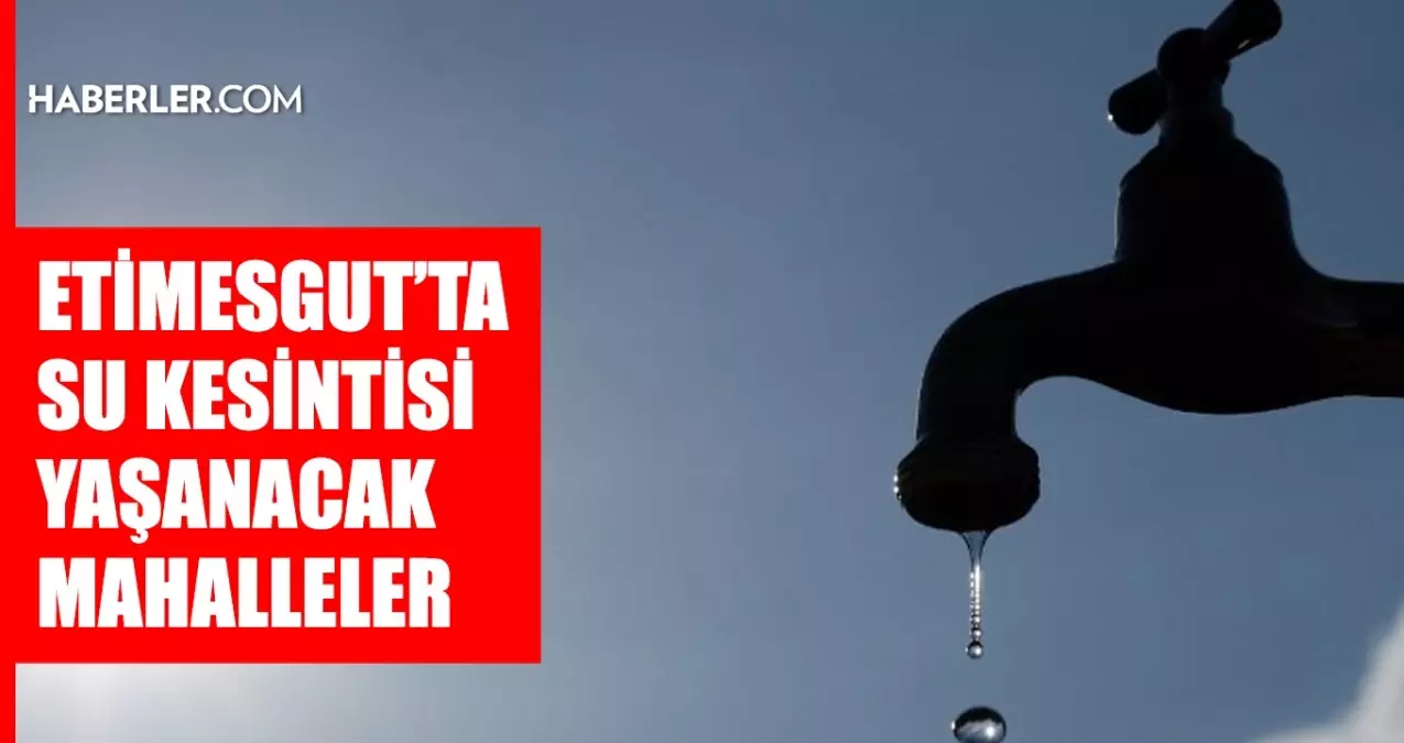 Ankara ETİMESGUT su kesintisi! 19-20 Mayıs ASKİ Etimesgut su kesintisi ne zaman bitecek, sular ne zaman gelecek?