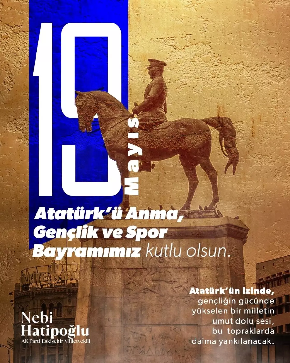 Nebi Hatipoğlu'ndan 19 Mayıs Mesajı