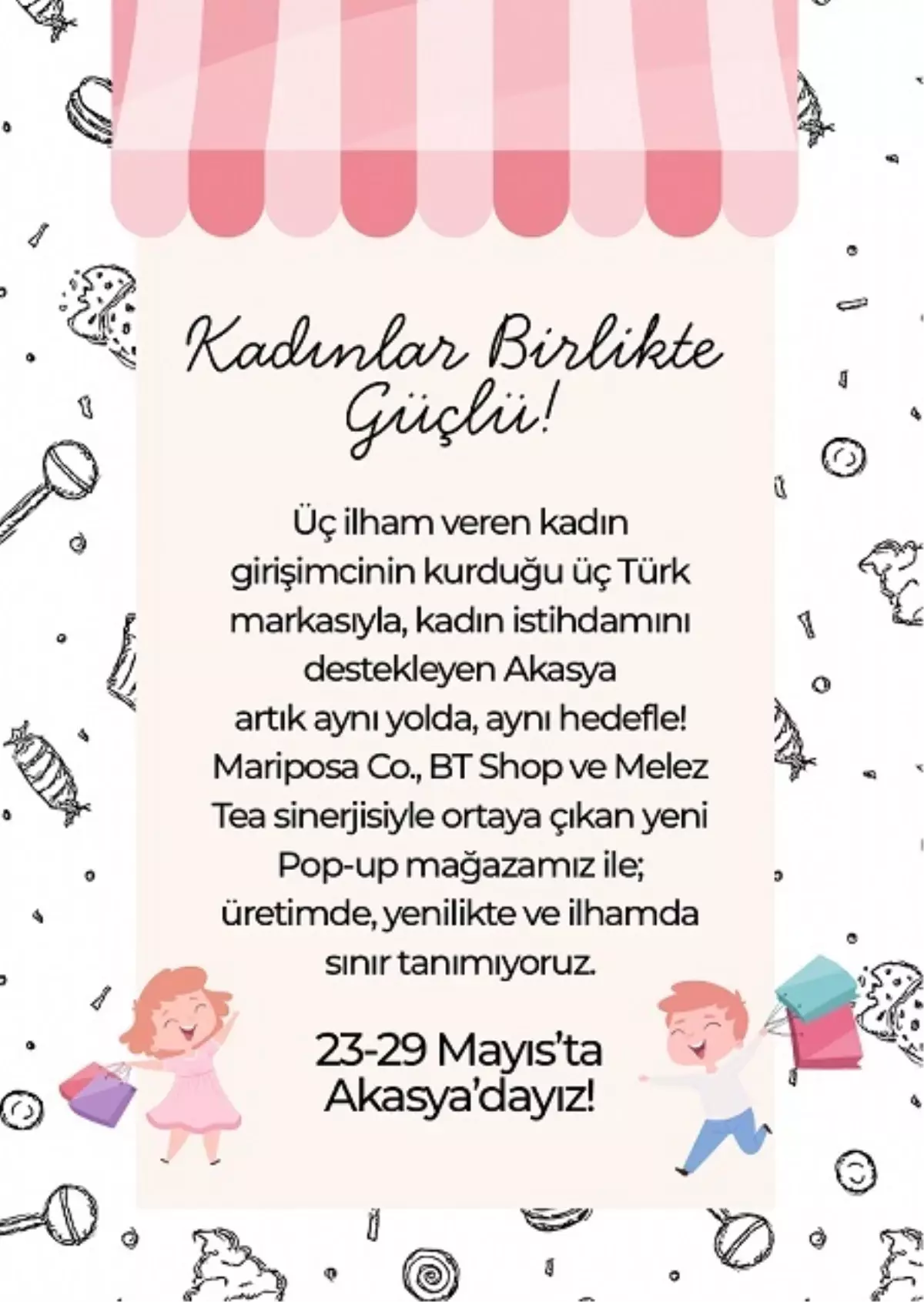 Akasya'dan Kadın Girişimcilere Destek: Pop-Up Mağaza Açılıyor