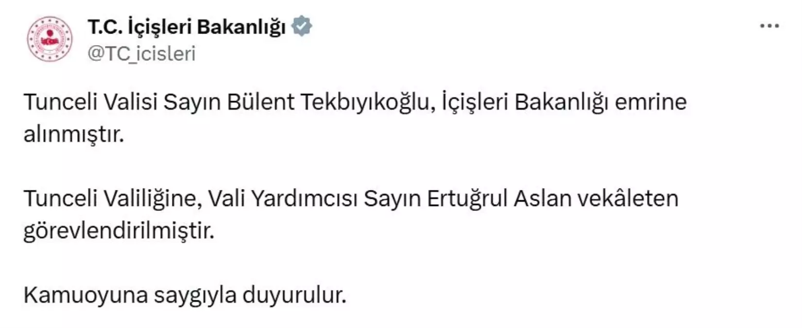 Tunceli Valisi Bülent Tekbıyıkoğlu Merkeze Çekildi