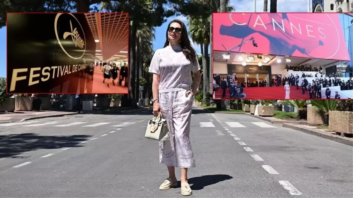 Cannes Film Festivali'nde Ebru Yaşar Rüzgarı