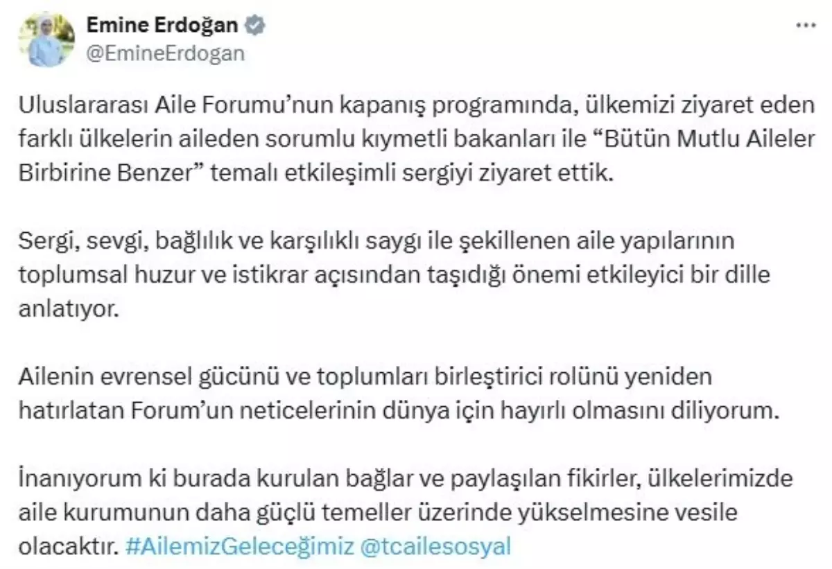 Emine Erdoğan, Uluslararası Aile Forumu'nda Aile Değerlerini Vurguladı