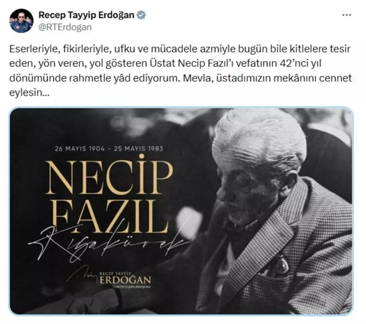 Cumhurbaşkanı Erdoğan'dan Necip Fazıl Kısakürek paylaşımı