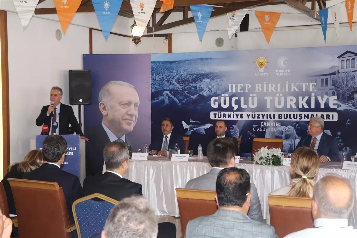 AK Parti Genel Başkan Yardımcısı Yalçın, Çankırı'da konuştu Açıklaması