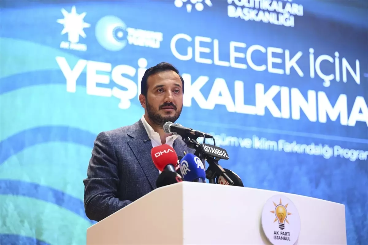 AK Parti'nin 'Türkiye'nin Yeşil Dönüşüm Vizyonu' toplantılarının ilki İstanbul'da yapıldı