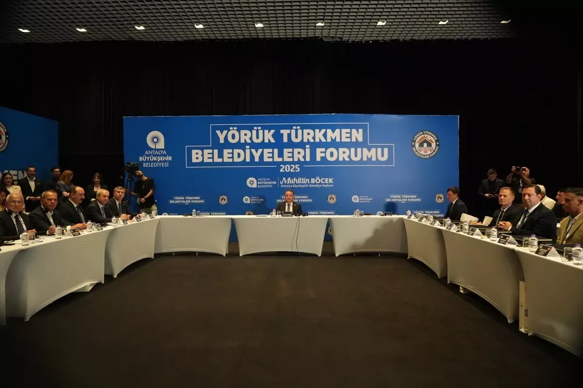 Antalya'da Yörük Türkmen Belediyeleri Forumu Düzenlendi