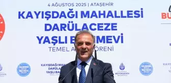 İBB'den Ataşehir'de Yeni Darülaceze Bakımevi Temel Atma Töreni