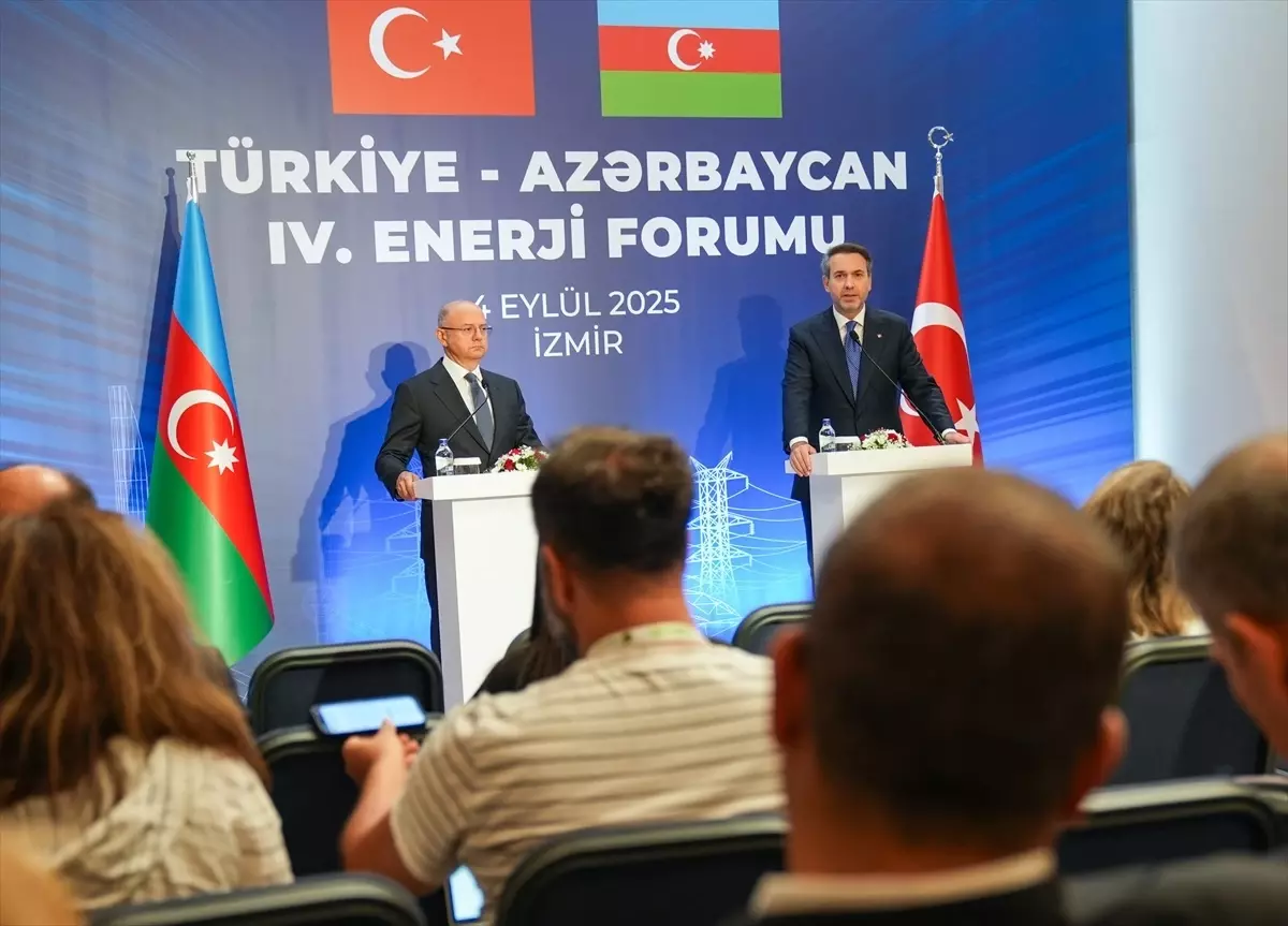 Türkiye ve Azerbaycan Enerji İşbirliğini Güçlendiriyor