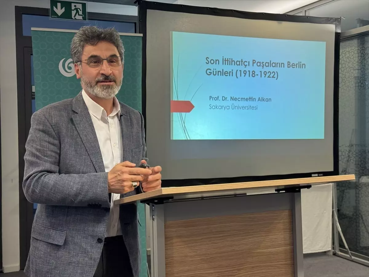 Berlin'de İttihatçıların Sürgündeki Hayatı Konferansı