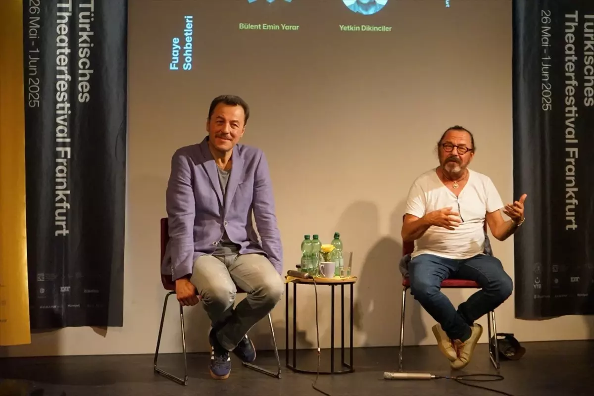 Bülent Emin Yarar ile Yetkin Dikinciler, Frankfurt'ta oyunculuk üzerine konuştu