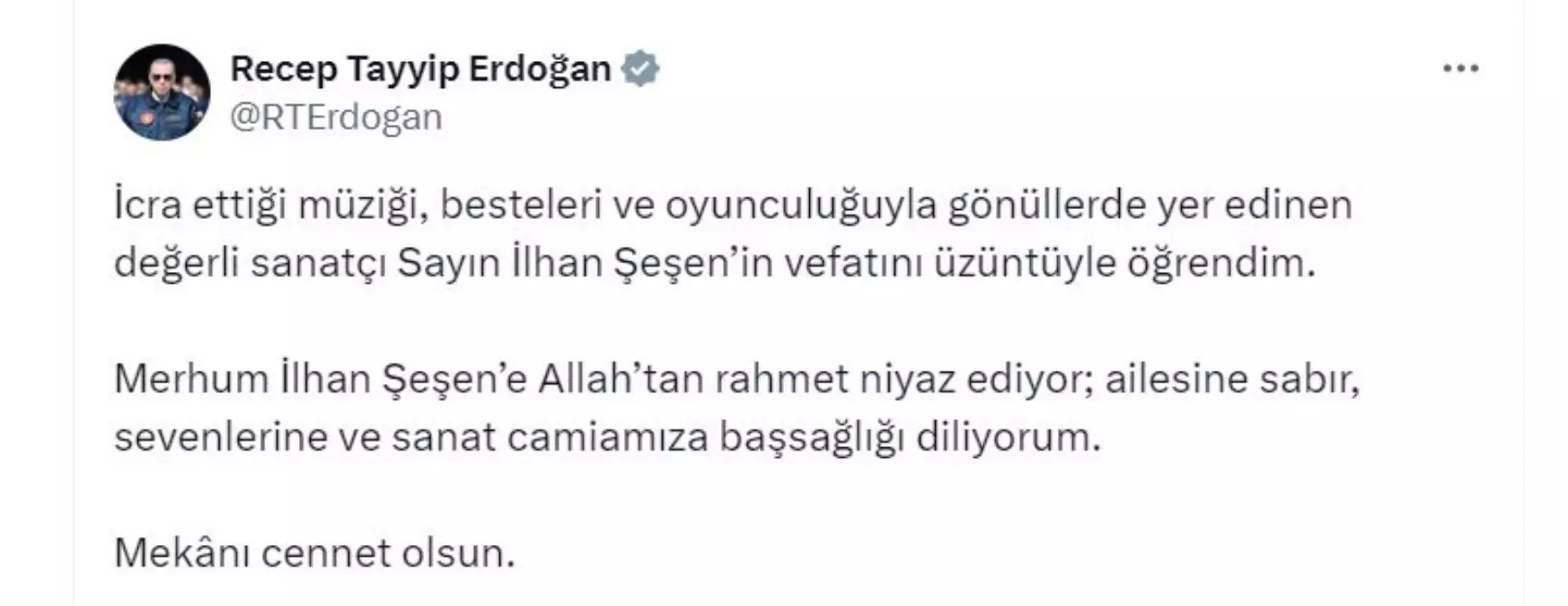 Cumhurbaşkanı Erdoğan'dan İlhan Şeşen için taziye mesajı