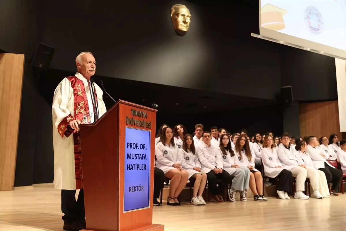 Trakya Üniversitesi Tıp Fakültesi'nde Beyaz Önlük Giyme Töreni