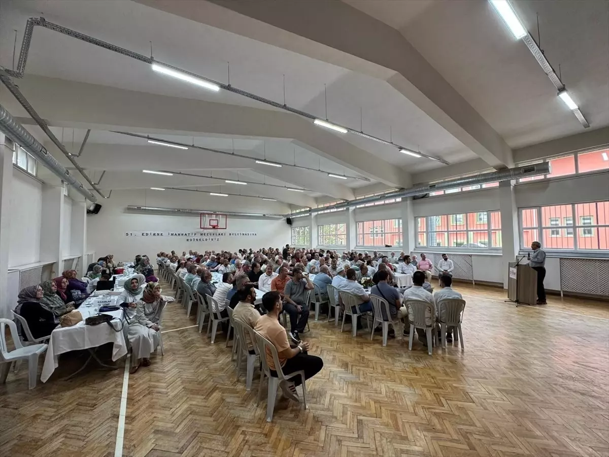 Edirne İmam Hatip Lisesi Mezunları Buluşması Gerçekleşti