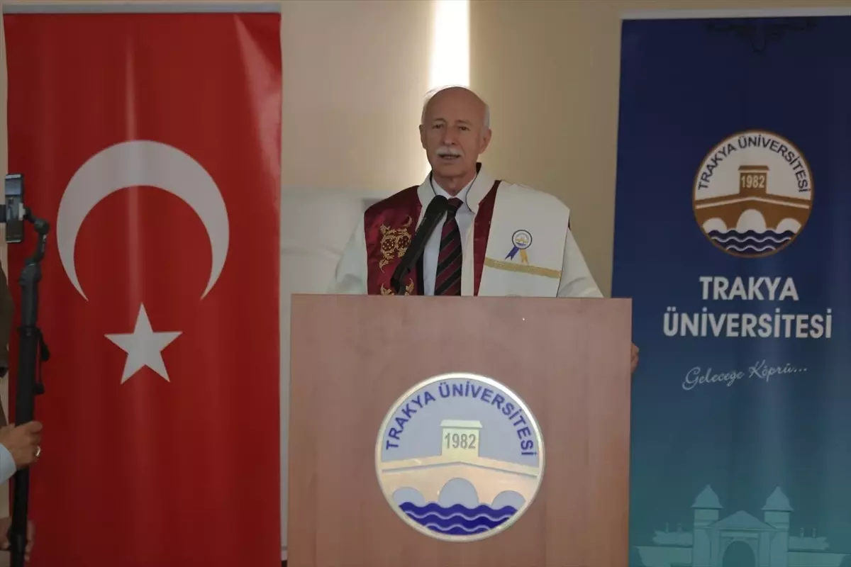 Trakya Üniversitesi'nde Akademik Yıl Açılış Törenleri Düzenlendi