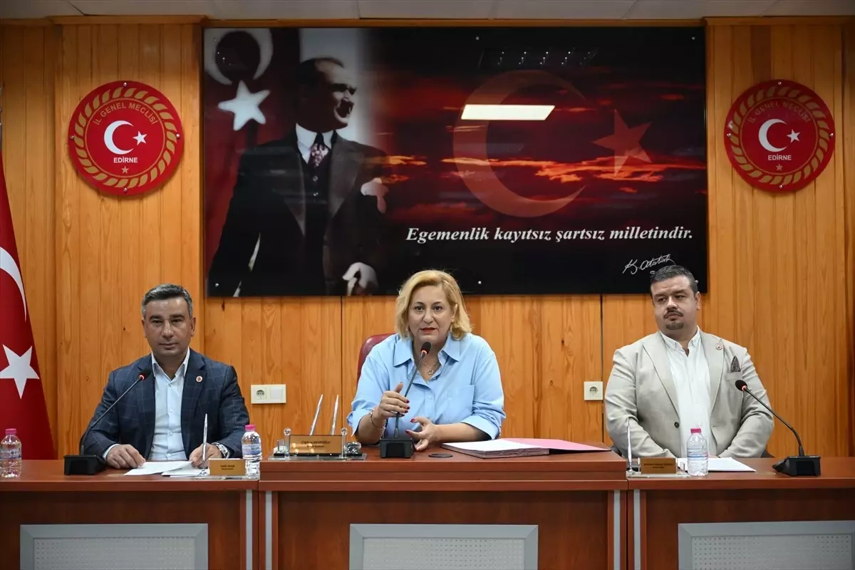 Edirne İl Genel Meclisi Temmuz Toplantıları Başladı