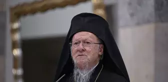 Fener Rum Patriği Bartholomeos'dan Barış ve Birlik Çağrısı