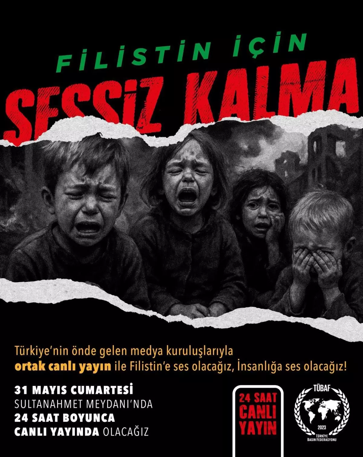 Filistin İçin 24 Saatlik Canlı Yayın