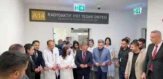 Gaziantep Şehir Hastanesi'nde Radyoaktif İyot Tedavi Merkezi Açıldı