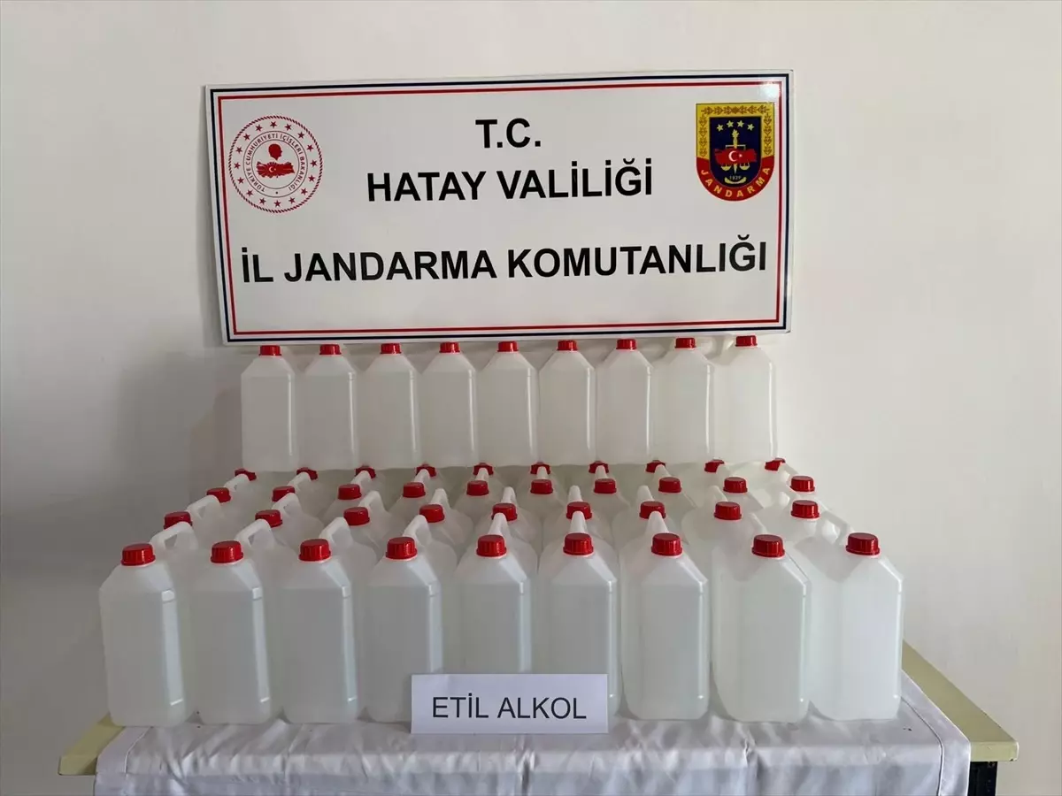 Hatay'da Kaçak Etil Alkol Operasyonu: 200 Litre Ele Geçirildi