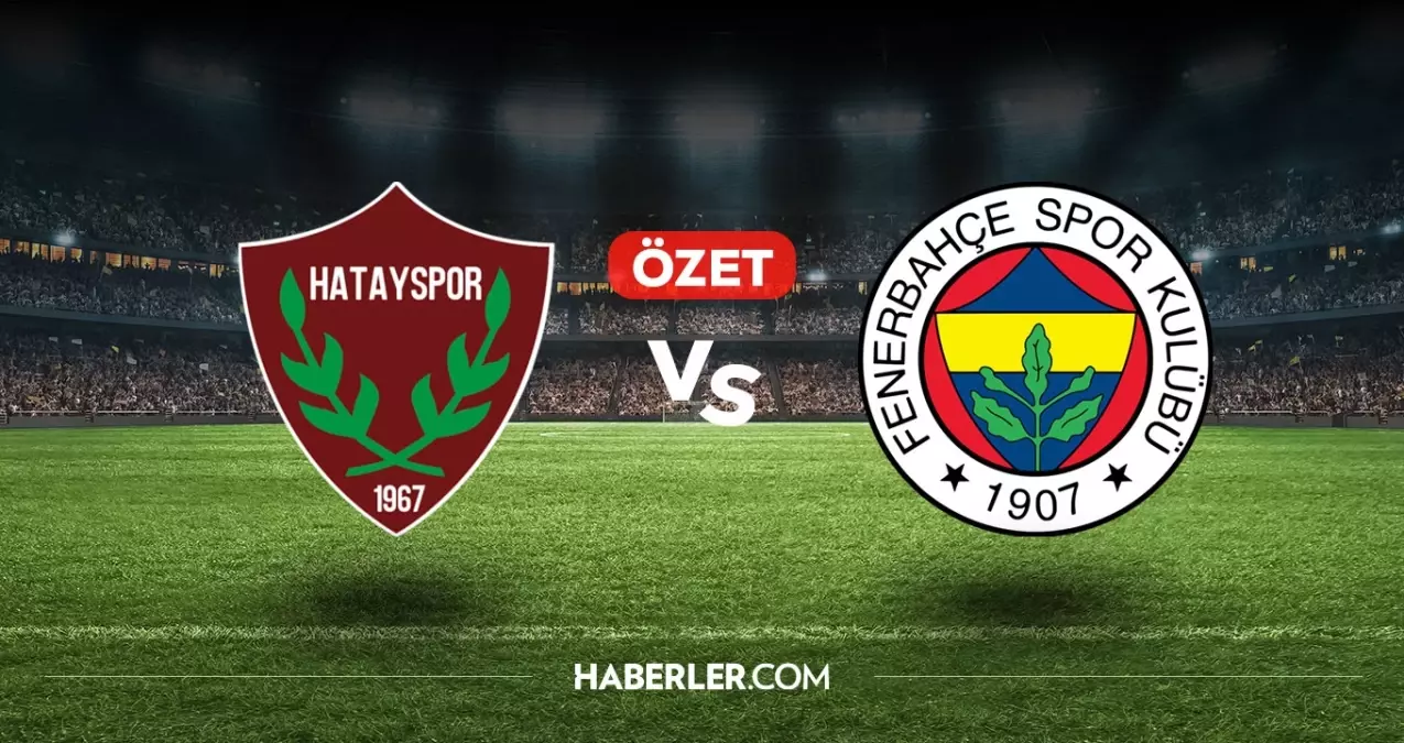 Hatayspor Fenerbahçe maç özeti ve golleri! (VİDEO) Hatayspor Fenerbahçe geniş özeti! Golleri kim attı, maç kaç kaç bitti?