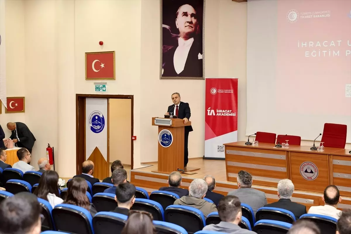 İhracat Akademisi’nin İlk Dersi Erciyes Üniversitesi’nde Başladı
