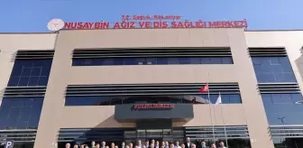 Nusaybin'de Yeni Ağız ve Diş Sağlığı Merkezi Açıldı