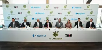 Polat Enerji, BayernLB ile 127 Milyon Avro Finansman Anlaşması İmzaladı