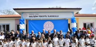 Tekirdağ'da Gelişim Tekstil İlkokulu Açıldı
