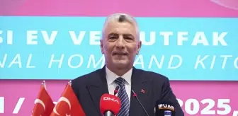 Ticaret Bakanı Bolat 35. Uluslararası Ev ve Mutfak Eşyaları Fuarı'nın açılışında konuştu Açıklaması