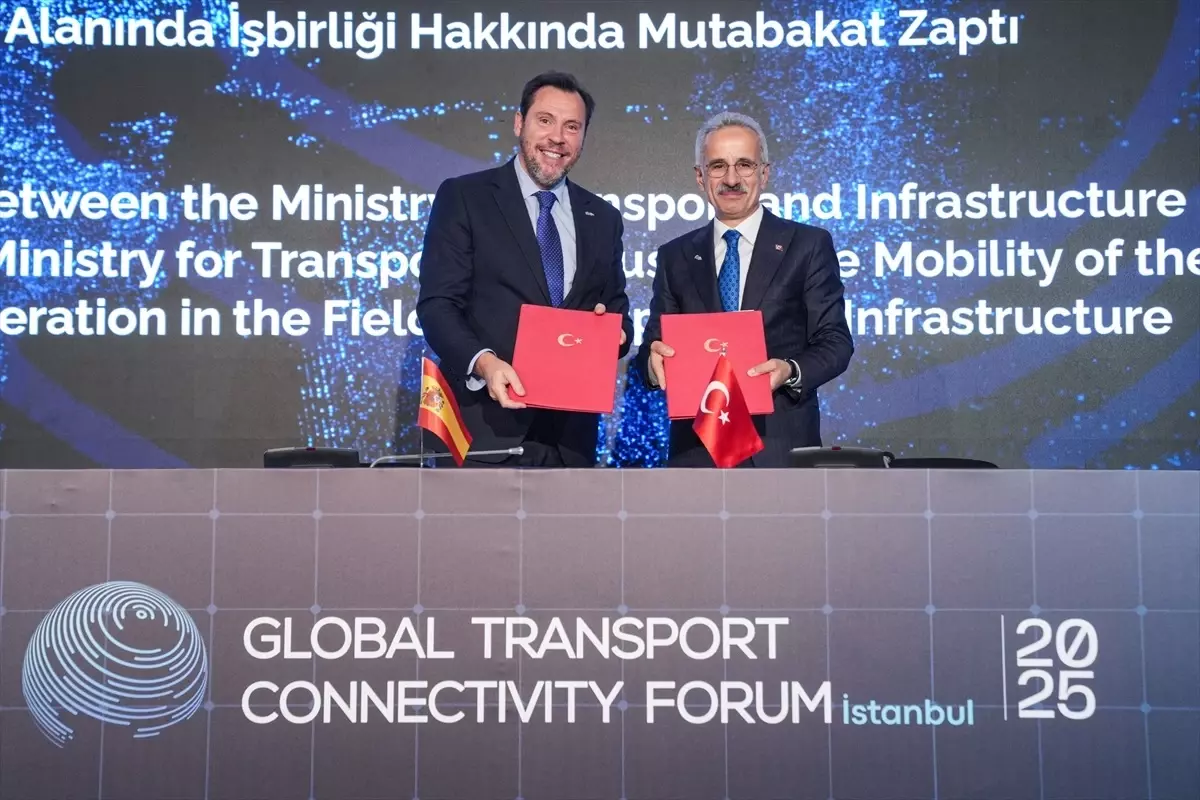 Türkiye ile İspanya Arasında Ulaştırma İşbirliği Mutabakatı İmzalandı
