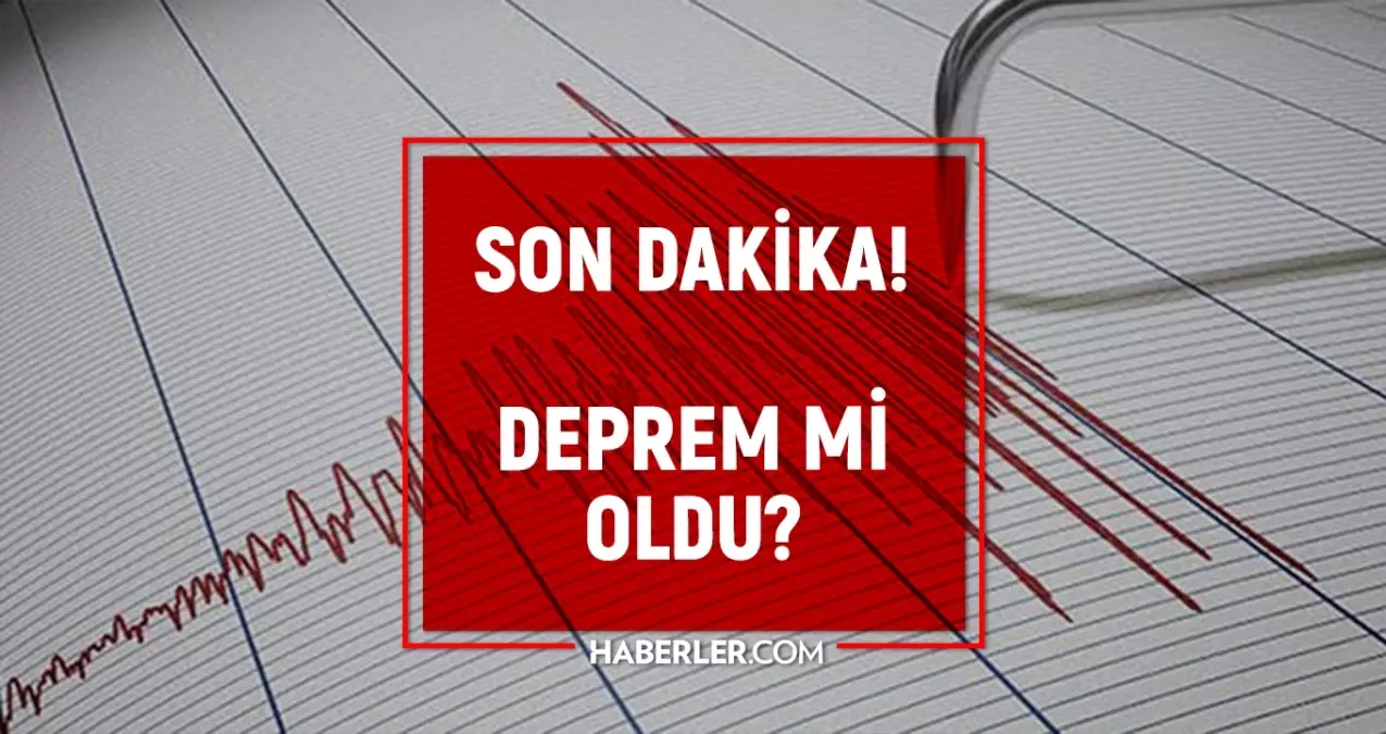 DEPREM Mİ OLDU? 29 Mayıs deprem ne zaman, kaç şiddetinde oldu? Son depremler!