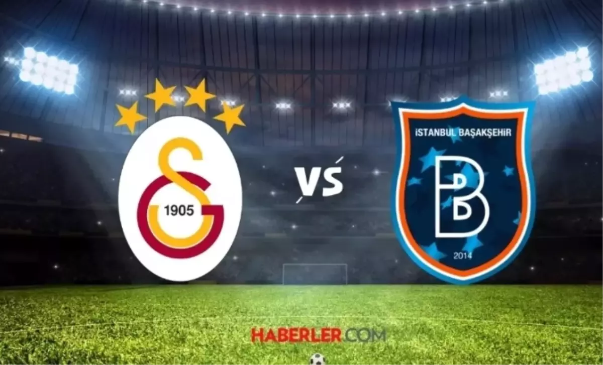 Galatasaray Başakşehir muhtemel 11'ler!