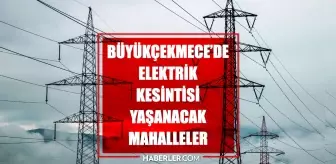 İstanbul BÜYÜKÇEKMECE elektrik kesintisi! 30 Mayıs Büyükçekmece elektrik kesintisi ne zaman bitecek, elektrikler ne zaman gelecek?