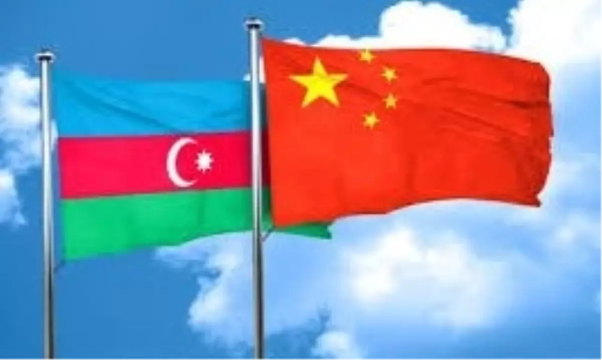 Azerbaycan ve Çin Arasında Vize Muafiyeti Anlaşması Onaylandı
