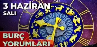 3 Haziran 2025 Günlük Burç Yorumları! Yengeç, Boğa, Yay, Kova burcu AŞK, EVLİLİK, KARİYER, SAĞLIK yorumu