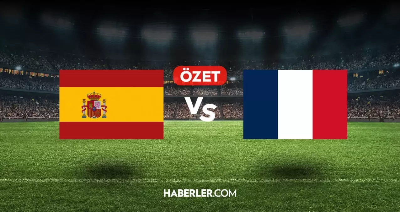 İspanya Fransa maç özeti ve golleri! (VİDEO) İspanya Fransa geniş özeti! Golleri kim attı, maç kaç kaç bitti?
