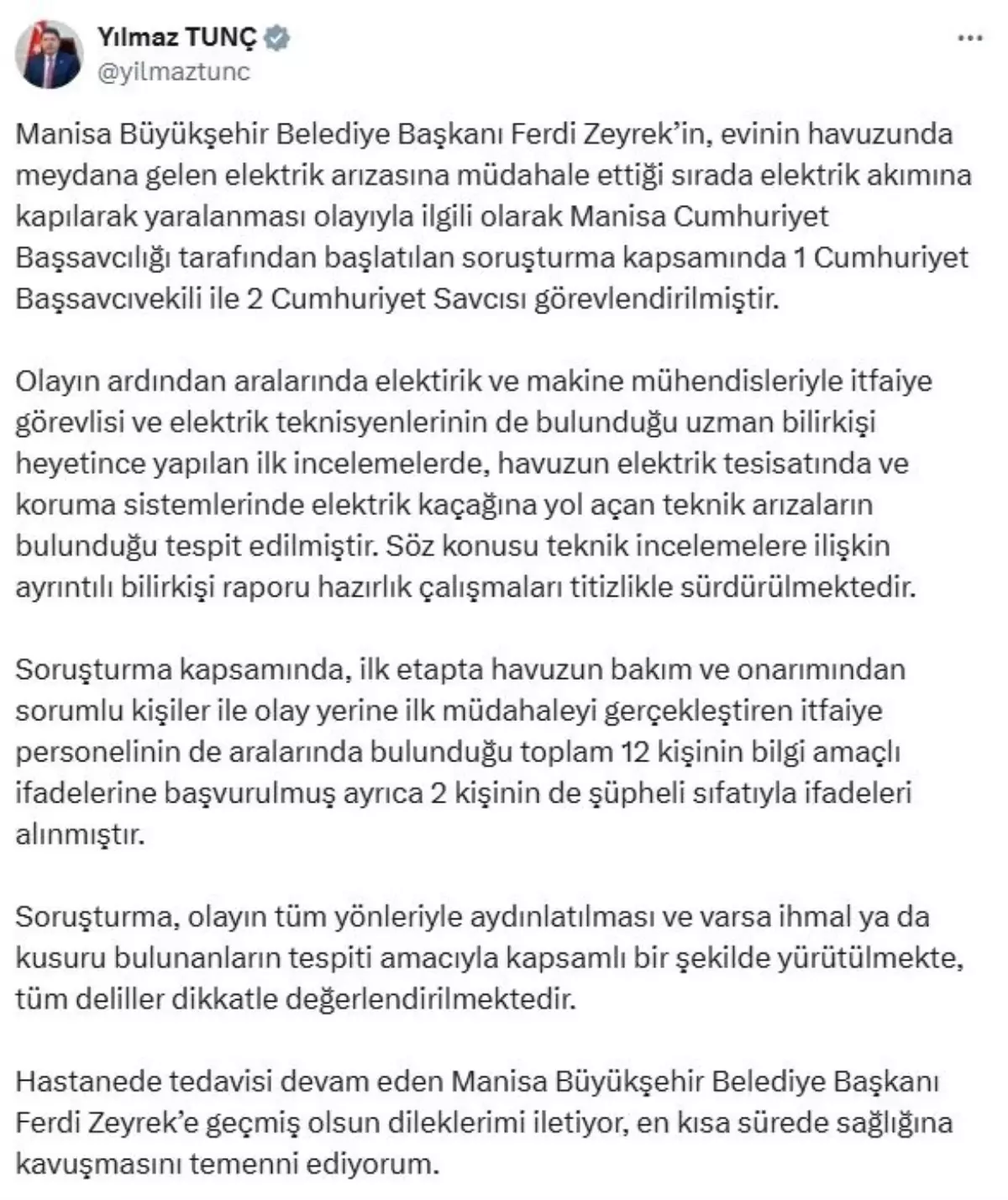 Bakan Tunç'tan Elektrik Akımına Kapılan Başkan Zeyrek Hakkında Açıklama