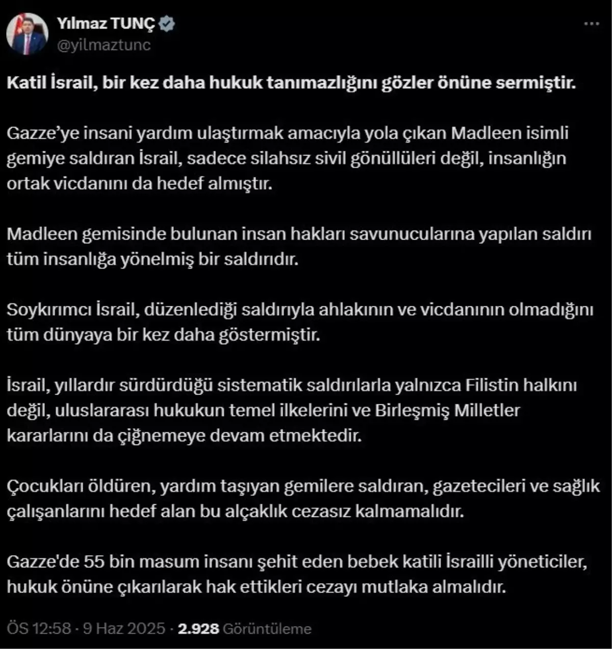 Adalet Bakanı Tunç: 'Katil İsrail, bir kez daha hukuk tanımazlığını gözler önüne sermiştir'