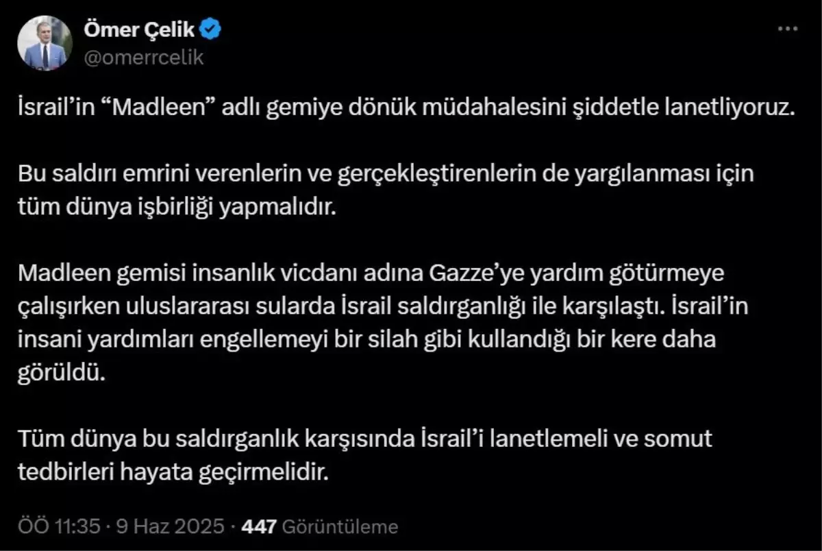 AK Parti'den İsrail'in Gemiyi Vurmasına Sert Tepki