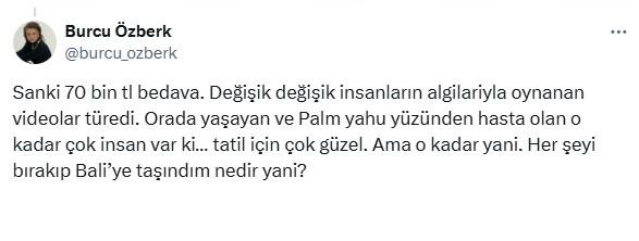 Burcu Özberk claimed that rental prices in Bali have risen due to Turks